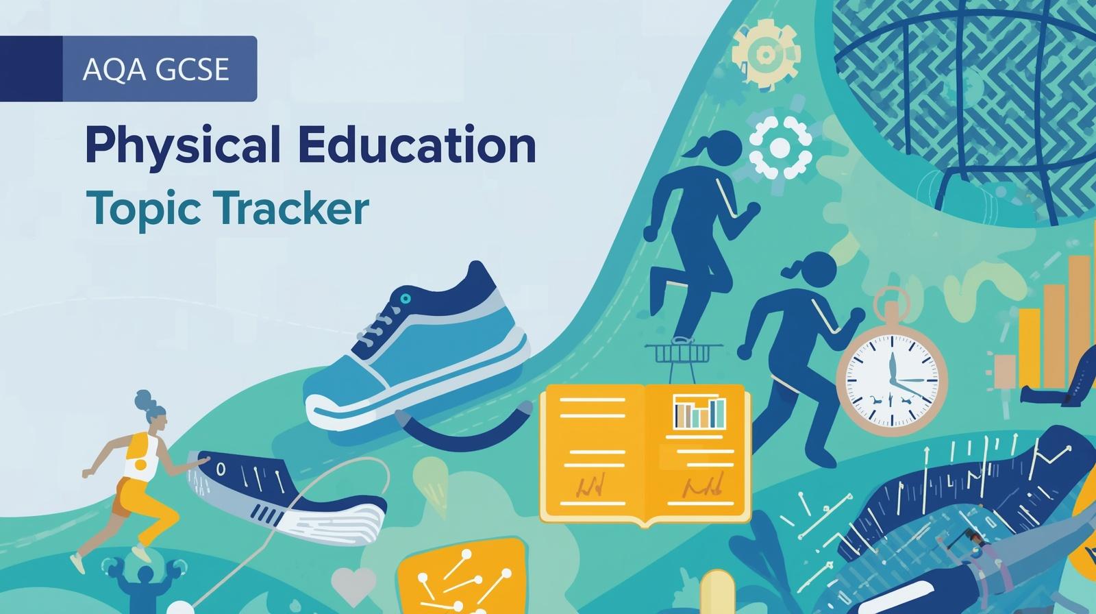 AQA GCSE PE Topic Tracker